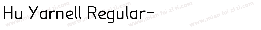 Hu Yarnell Regular字体转换